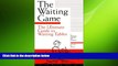 READ book  The Waiting Game : The Ultimate Guide to Waiting Tables  FREE BOOOK ONLINE