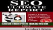 [PDF] SEO Ultimate  Report: Search Engine Optimization for Today s Internet   Google Popular Online