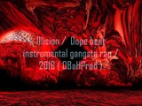 Illusion / Dope beat instrumental gangsta rap - freestyle / 2016 ( OBaHProd )