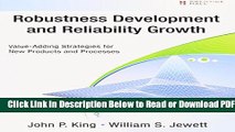 [Get] Robustness Development and Reliability Growth (paperback): Value Adding Strategies for New