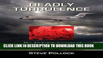 [PDF] Deadly Turbulence: The Air Safety Lessons of Braniff Flight 250 and Other Airliners,