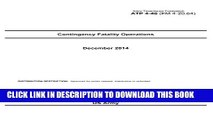[PDF] Army Techniques Publication ATP 4-46 (FM 4-20.64) Contingency Fatality Operations December