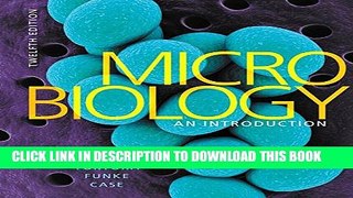 Collection Book Microbiology: An Introduction (12th Edition)