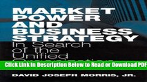 [Get] Market Power and Business Strategy: In Search of the Unified Organization Popular New