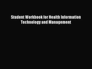 [PDF] Student Workbook for Health Information Technology and Management Full Colection