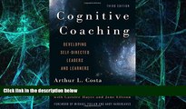 Big Deals  Cognitive Coaching: Developing Self-Directed Leaders and Learners (Christopher-Gordon
