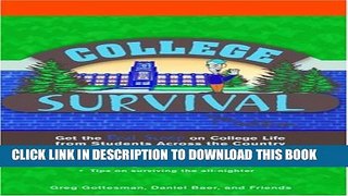 New Book College Survival: Get the Real Scoop on College Life from Students Across the Country