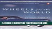 [Read PDF] Wheels for the World: Henry Ford, His Company, and a Century of Progress Download Free