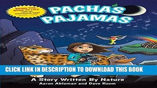 [New] Pacha s Pajamas: A Story Written by Nature (Morgan James Kids) Exclusive Online