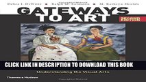 Collection Book Gateways to Art: Understanding the Visual Arts (Second edition)