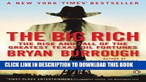 [PDF] The Big Rich: The Rise and Fall of the Greatest Texas Oil Fortunes Popular Colection