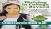 New Book Customized Version of Thriving in College AND Beyond: Strategies for Academic Success and