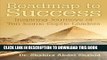 [PDF] Roadmap to Success: Inspiring Journeys of Ten Iconic Coptic Leaders Full Online
