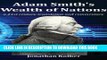 [PDF] Adam Smith s Wealth of Nations: a 21st Century Translation and Commentary Full Colection