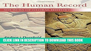 Collection Book The Human Record: Sources of Global History, Volume I: To 1500