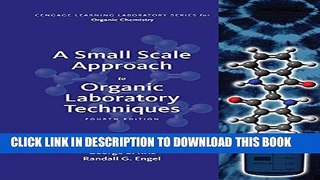 New Book A Small Scale Approach to Organic Laboratory Techniques