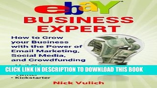 [PDF] eBay Business Expert: How to Grow your Business with the Power of Email Marketing, Social