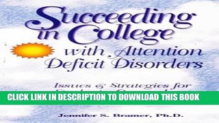 Collection Book Succeeding in College with Attention Deficit Disorders: Issues   Strategies for