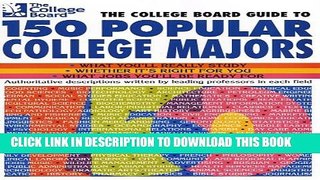 Collection Book The College Board Guide to 150 Popular College Majors