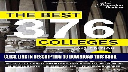 New Book The Best 376 Colleges, 2012 Edition (College Admissions Guides)