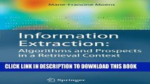 [PDF] Information Extraction: Algorithms and Prospects in a Retrieval Context (The Information