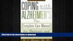 READ  Coping With Alzheimer s: The Complete Care Manual for Patients and Their Families  BOOK