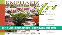 New Book Emphasis Art: A Qualitative Art Program for Elementary and Middle Schools (9th Edition)
