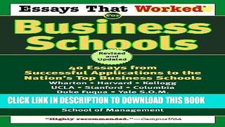 Collection Book Essays That Worked for Business Schools: 40 Essays from Successful Applications to