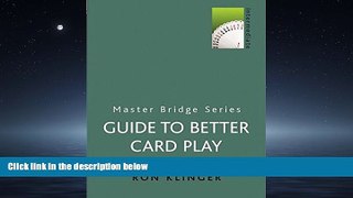 Choose Book A Guide to Better Card Play (MASTER BRIDGE)