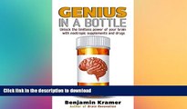 READ  Genius in a Bottle - Unlock the limitless power of your brain with nootropic supplements