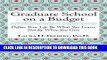 New Book Graduate School on a Budget: Define Your Life by What You Learn, Not By What You Owe