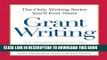 Collection Book The Only Writing Series You ll Ever Need - Grant Writing: A Complete Resource for
