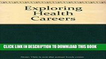 New Book Exploring Health Careers