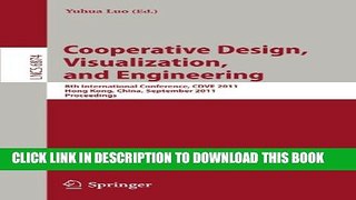 [PDF] Cooperative Design, Visualization, and Engineering: 8th International Conference, CDVE 2011,