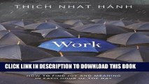 [PDF] Work: How to Find Joy and Meaning in Each Hour of the Day Popular Colection