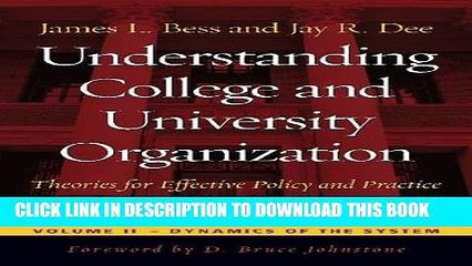 [PDF] Understanding College and University Organization: Theories for Effective Policy and