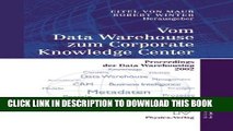 [PDF] Vom Data Warehouse zum Corporate Knowledge Center: Proceedings der Data Warehousing 2002