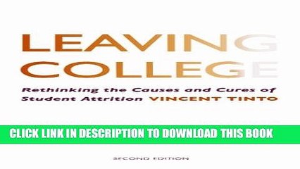 [PDF] Leaving College: Rethinking the Causes and Cures of Student Attrition Full Online