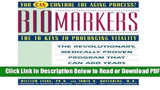 [Get] Biomarkers: The 10 Keys to Prolonging Vitality Free Online