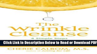 [Get] The Wrinkle Cleanse Free New