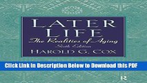 [Read] Later Life: The Realities of Aging Ebook Free