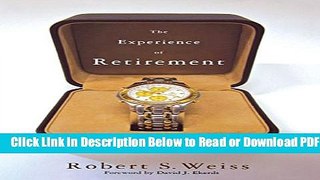 [Get] The Experience of Retirement Free Online