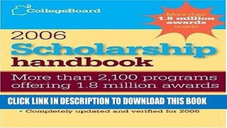 Collection Book Scholarship Handbook 2006 (College Board Scholarship Handbook)