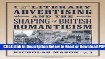 [Download] Literary Advertising and the Shaping of British Romanticism Popular Online