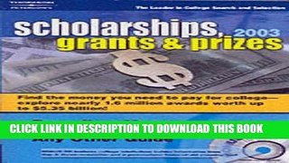 Collection Book Scholarships, Grants   Prizes 2003 (Peterson s Scholarships, Grants   Prizes)