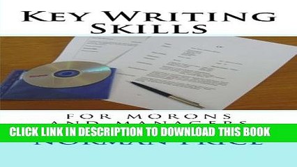[PDF] Key Writing Skills for Morons   Managers Full Online