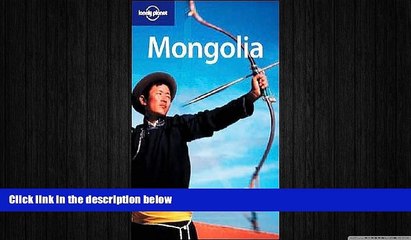 FREE PDF  Lonely Planet Mongolia (Country Guide) READ ONLINE