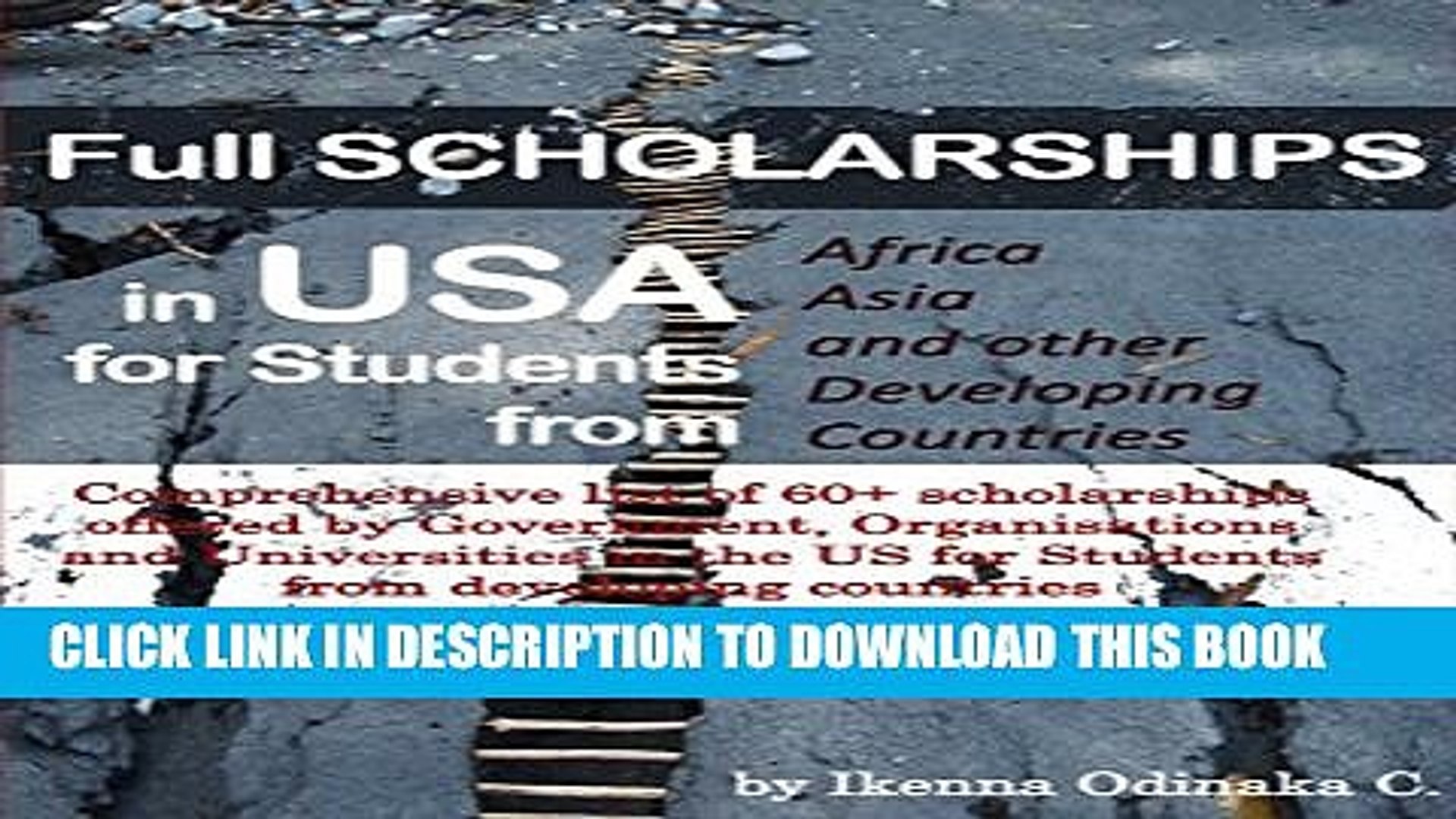 Collection Book Full Scholarships in USA for Students from Africa, Asia and other Developing