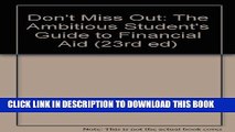 Collection Book Don t Miss Out: The Ambitious Student s Guide to Financial Aid (23rd ed)