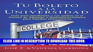 New Book Tu Boleto a la Universidad (Spanish Edition)